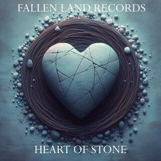 HEART OF STONE