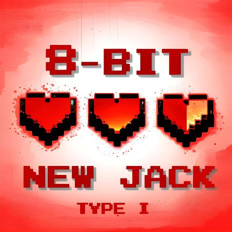 8-Bit New Jack Swing Type-1 | Boomplay Music