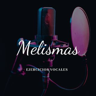 Melismas