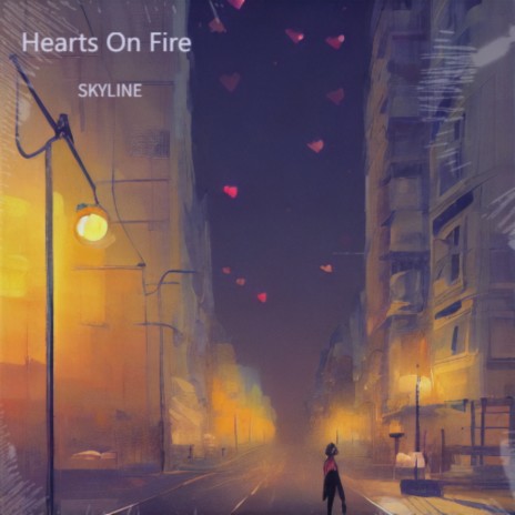 Hearts On Fire ft. 藤宛TiwenT | Boomplay Music