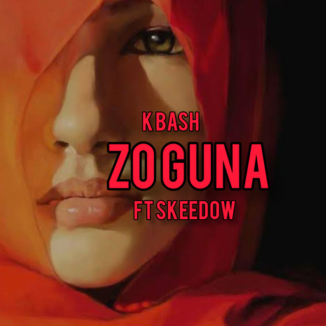 Zo Guna ft. Skeedow | Boomplay Music