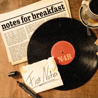 Notes for Breakfast