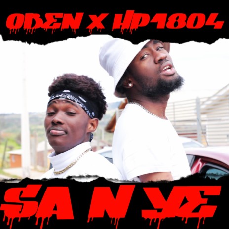 SAN YE ft. Oben Dizay | Boomplay Music