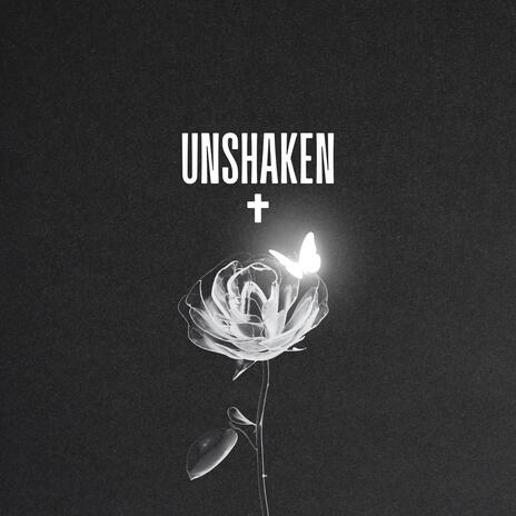 Unshaken | Boomplay Music