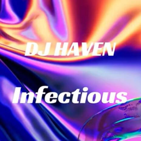 Infectious | Boomplay Music