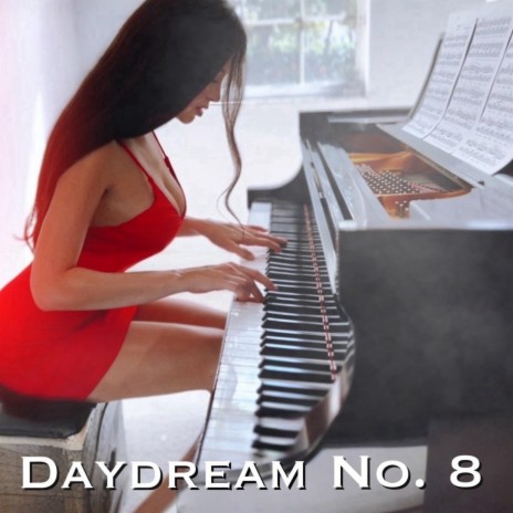 Daydream No. 8 | Boomplay Music