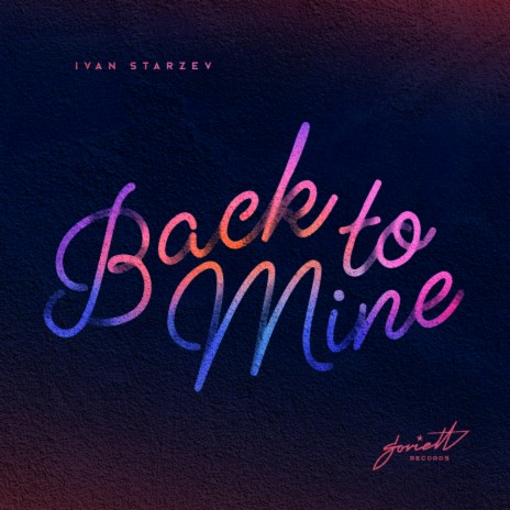 Back To Mine (Original Mix)