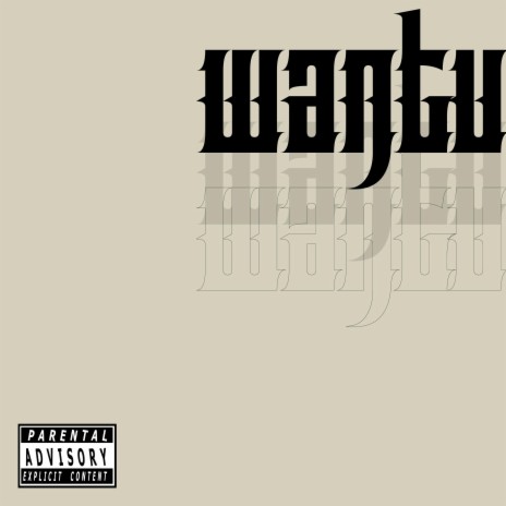 WANTU | Boomplay Music