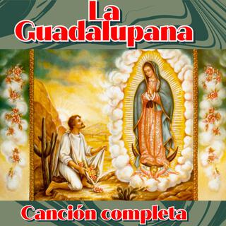 La Guadalupana (canción a la Virgen de Guadalupe)