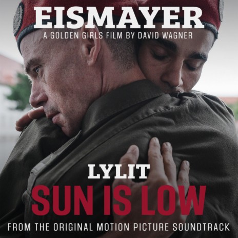 Sun Is Low (From The Original Motion Picture Soundtrack of EISMAYER) | Boomplay Music