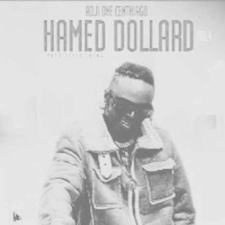 Hamed Dollars | Boomplay Music