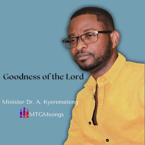 Goodness of the Lord