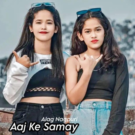 Aaj Ke Samay | Boomplay Music