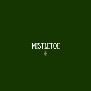 MISTLETOE