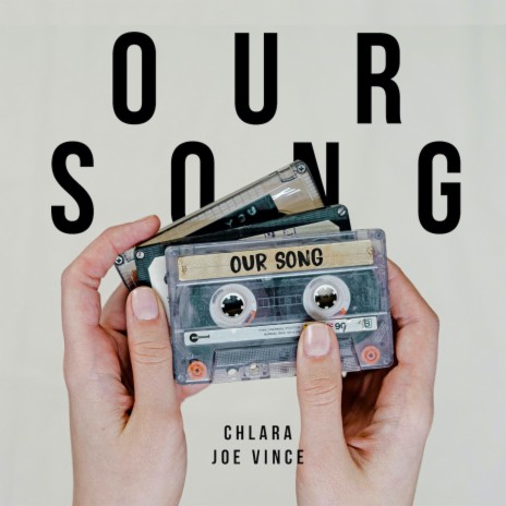 Our Song ft. Joe Vince | Boomplay Music