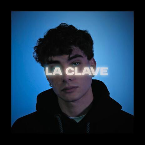 La Clave | Boomplay Music