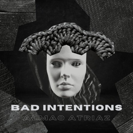 Bad intentions | Boomplay Music