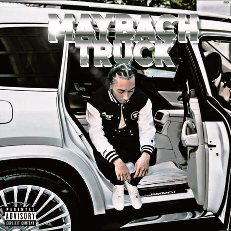 Maybach Truck ft. Big Doe | Boomplay Music