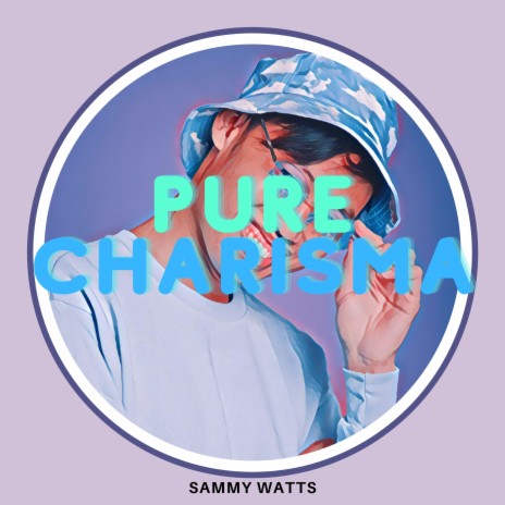 Pure charisma | Boomplay Music