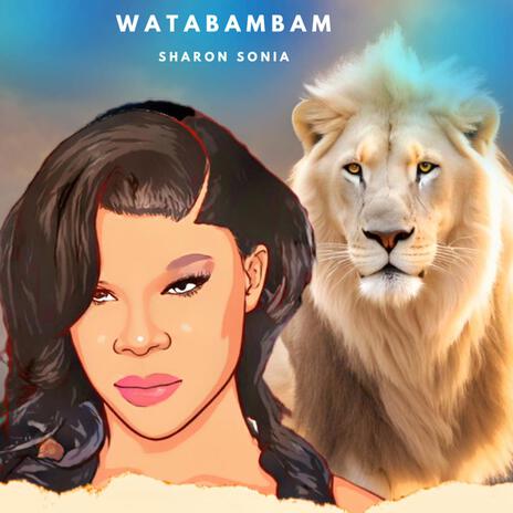 WATABAMBAM | Boomplay Music