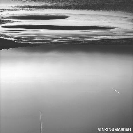 Sinking Garden | Boomplay Music