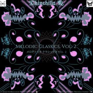 Melodic Classics, Vol. 2