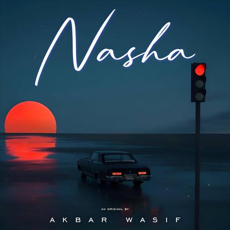 Nasha | Boomplay Music