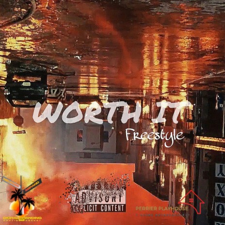 Worth It -Freestyle | Boomplay Music