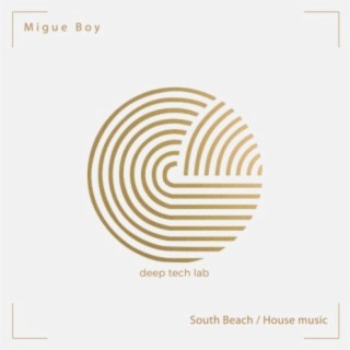 South Beach / House Music