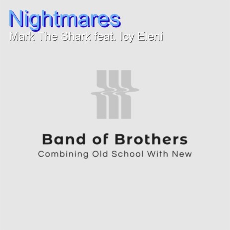 Nightmares ft. Icy Eleni | Boomplay Music