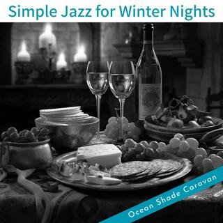 Simple Jazz for Winter Nights