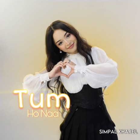 Tum Ho Naa | Boomplay Music