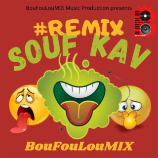 RMX Souf Kav