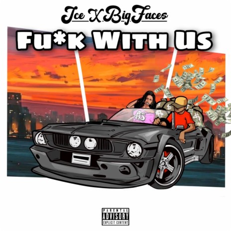 Fuck with Us ft. Ice | Boomplay Music