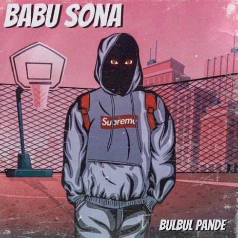 Babu Sona | Boomplay Music