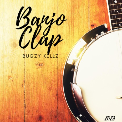 Banjo Clap | Boomplay Music