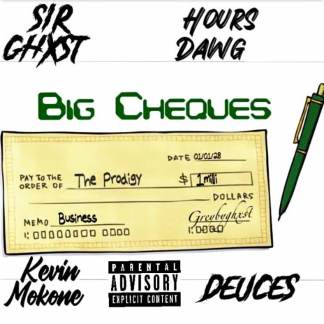 Big Cheques ft. Deuces, Kevin Mokone & Hoursdawg