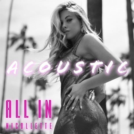 All in (Acoustic) | Boomplay Music