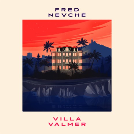 VILLA VALMER | Boomplay Music