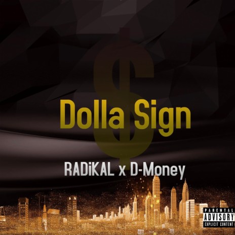 Dolla Sign ft. D-Money | Boomplay Music