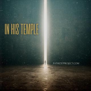 In his temple