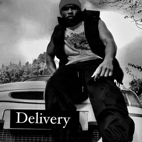 Delivery | Boomplay Music