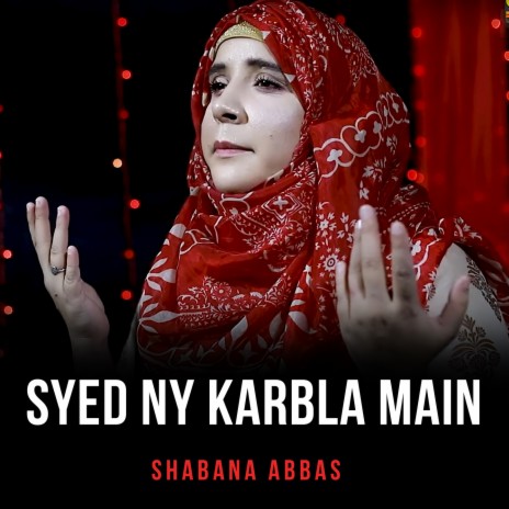 Syed Ny Karbla Main | Boomplay Music