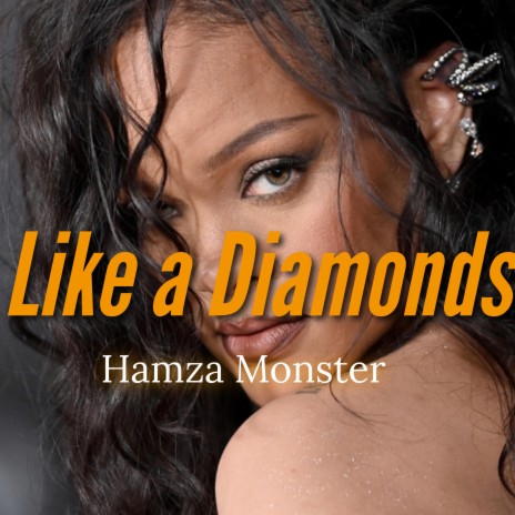 Like a Diamonds | Boomplay Music