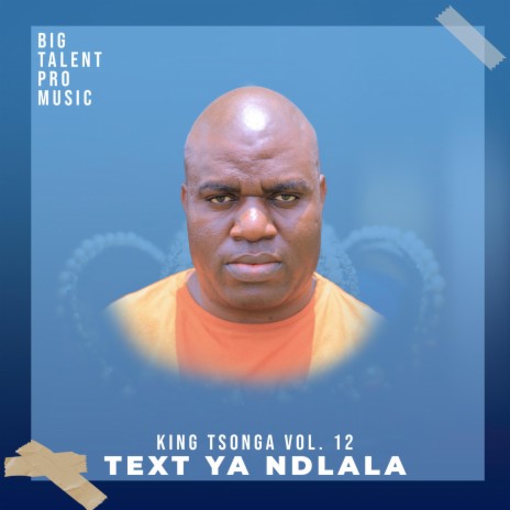 Text ya ndlala ft. Cuzzy Sinah & King Helly | Boomplay Music