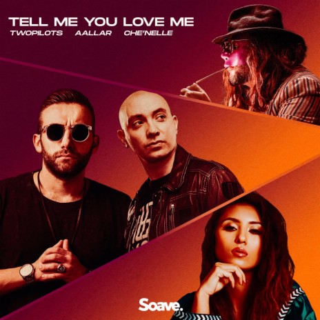 Tell Me You Love Me ft. AALLAR, Che'Nelle, Kirby Lauryen, Ajay Bhattacharya & John Hill