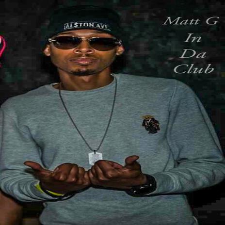 In Da Club | Boomplay Music