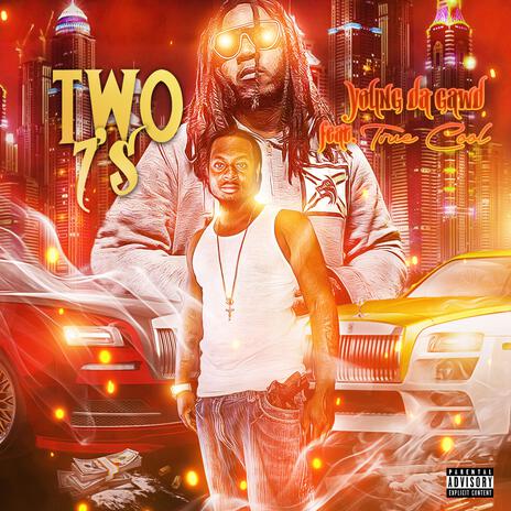 Two 7's ft. TrueCool | Boomplay Music