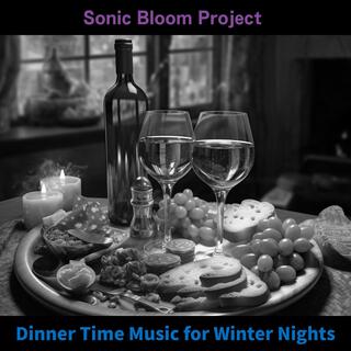 Dinner Time Music for Winter Nights