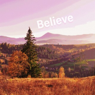 Believe